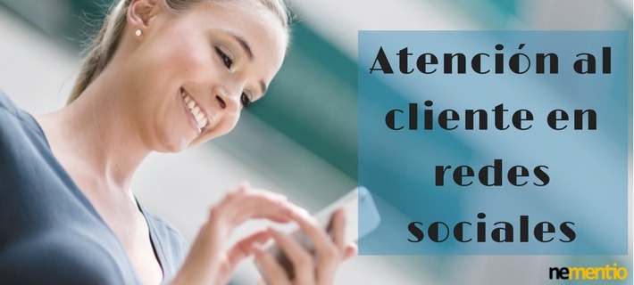 Atención al cliente en redes sociales